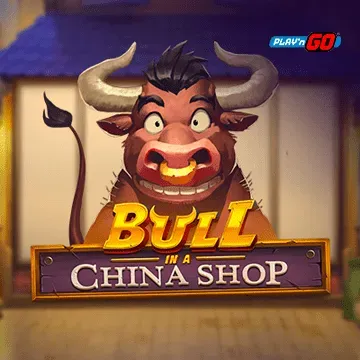 Bull in a China Shop - JPMAXWIN188