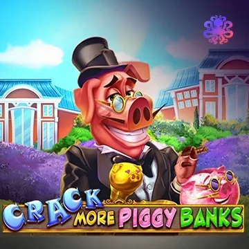 Crack More Piggy Banks! - JPMAXWIN188