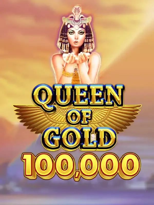 Pragmatic : Queen of Gold 100,000 - JPMAXWIN188
