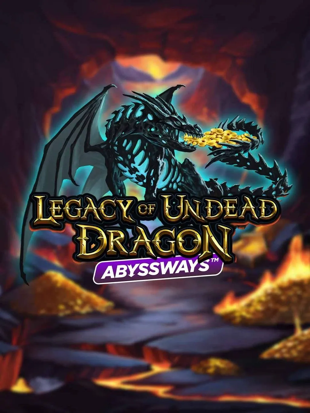 Legacy of Undead Dragon ABYSSWAYS - JPMAXWIN188