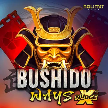 NolimitCity : Bushido Ways xNudge - JPMAXWIN188