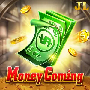 Jili : Money Coming - JPMAXWIN188