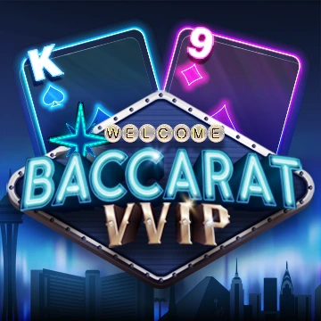 Baccarat VVIP - JPMAXWIN188