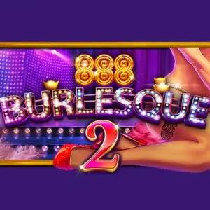 PLAYSTAR : BURLESQUE 2 - JPMAXWIN188