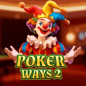 Poker Ways 2 - JPMAXWIN188