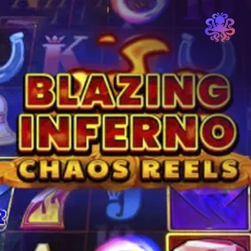 Blazing Inferno Chaos Reels - JPMAXWIN188