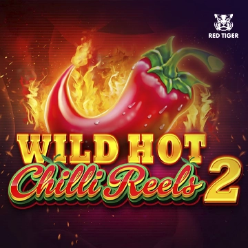 Wild Hot Chilli Reels 2 - JPMAXWIN188
