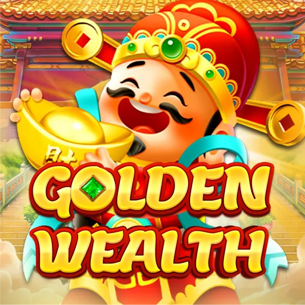 Godlen Wealth - JPMAXWIN188
