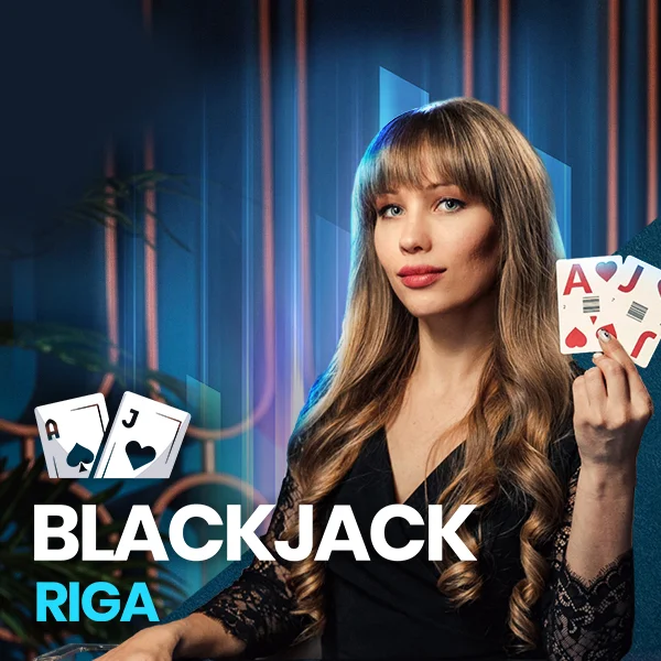 Blackjack Riga - JPMAXWIN188