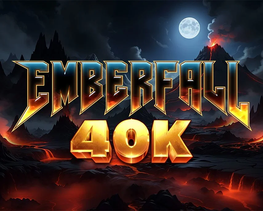 Emberfall 40K - JPMAXWIN188