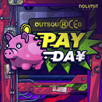 NolimitCity : Outsourced: Payday - JPMAXWIN188
